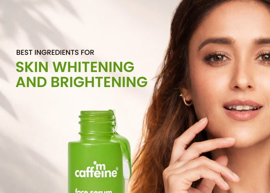 Best Ingredients For Skin Whitening and Brightening