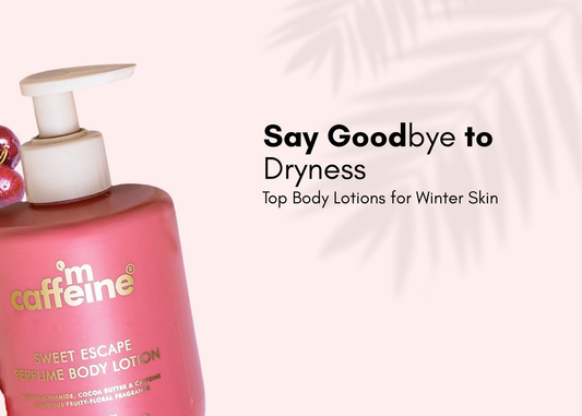Say Goodbye to Dryness: Top Body Lotions for Winter Skin