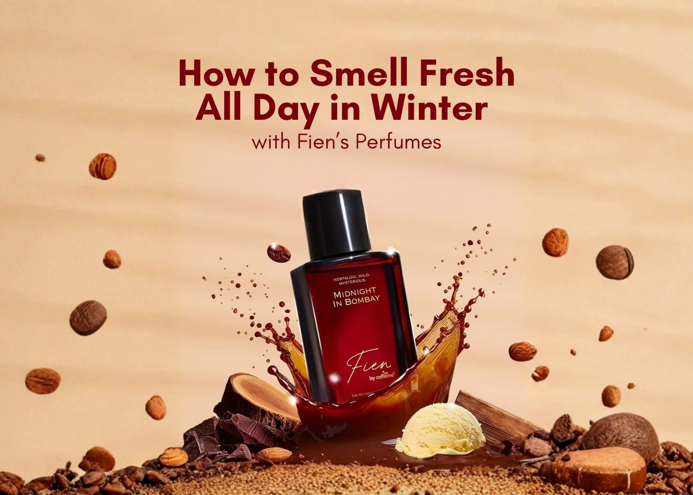 How to Smell Fresh All Day in Winter with Fien’s Perfumes