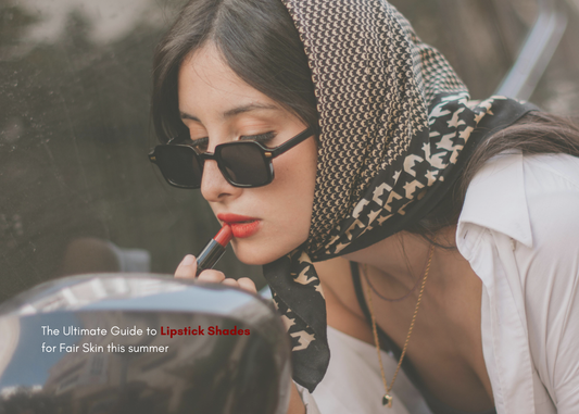 Lipstick Shades for Fair Skin