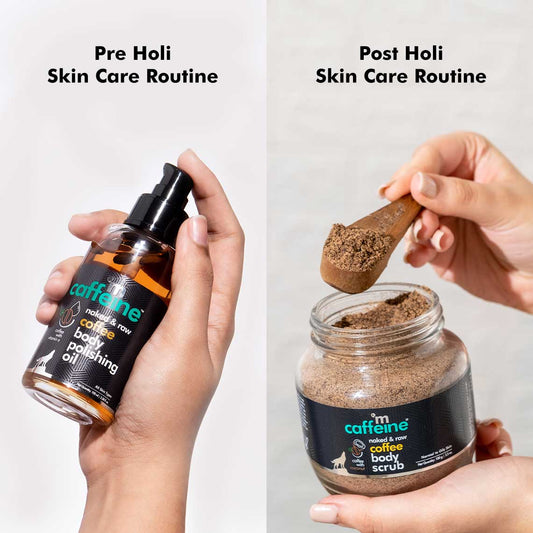 Pre & Post Holi Skin Care: The Coffee Edition