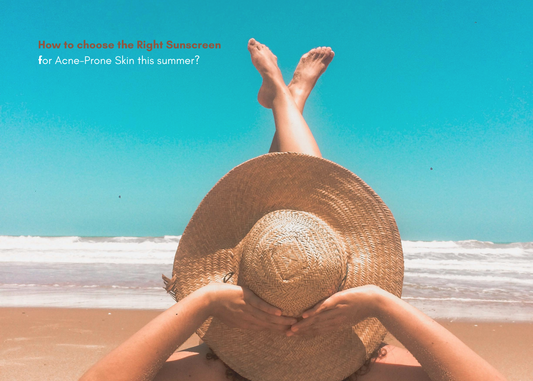 Right Sunscreen for Acne-Prone Skin