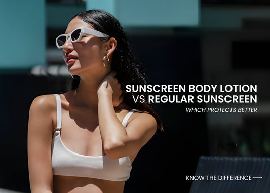 Sunscreen Body Lotion vs Regular Sunscreen