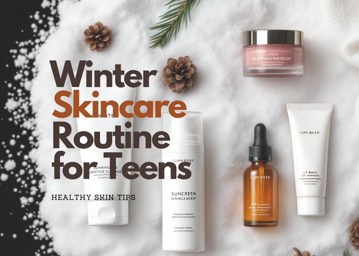Winter Skincare Routine for Teenagers
