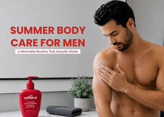 Summer Body Care for Men