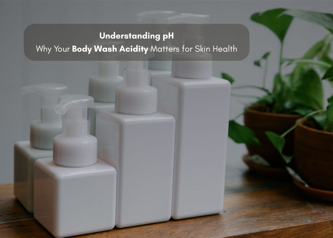 Understanding pH: Why Your Body Washʼs Acidity Matters for Skin Health